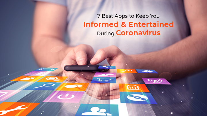 Best Apps During Coronavirus