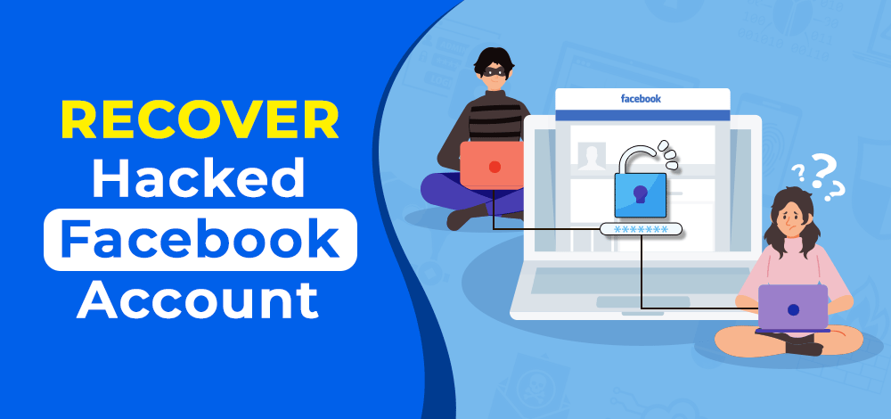 Facebook Account Hacked? Here's a Step-by-Step Guide to Recovery