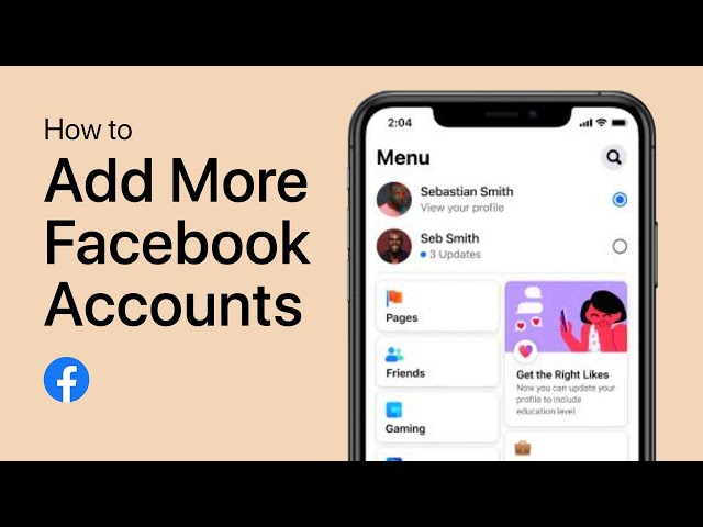 How to Add Multiple Facebook Accounts on iPhone – Step-by-Step Guide