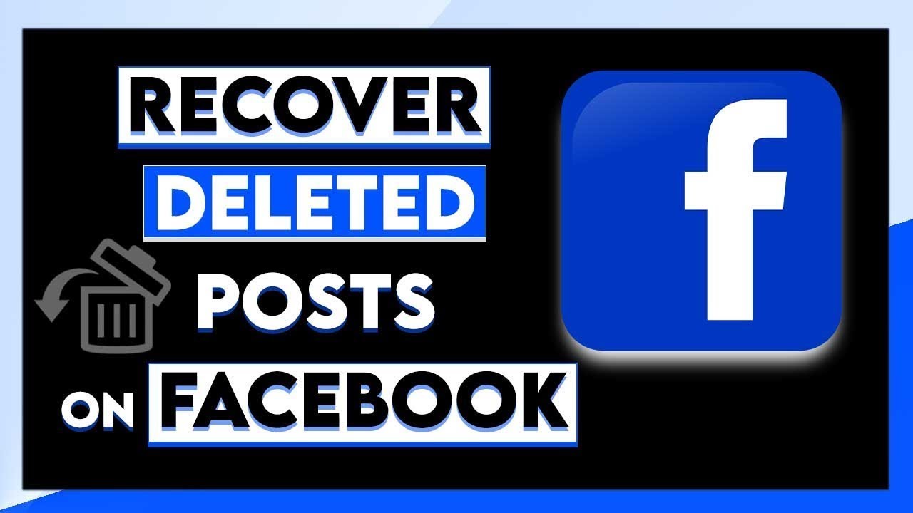 The Ultimate Guide to Recovering Deleted Posts on Facebook
